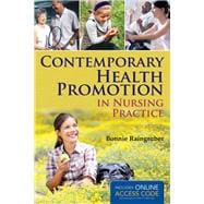 Contemporary Health Promotion in Nursing Practice (Book with Access Code)