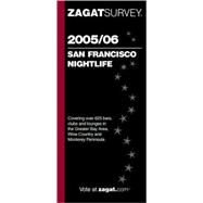 Zagatsurvey 2005/ 2006 San Francisco Nightlife