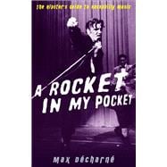 A Rocket in My Pocket