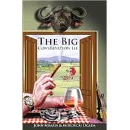 The Big Conservation Lie