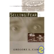 Selling Fear