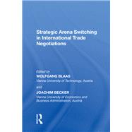 Strategic Arena Switching in International Trade Negotiations