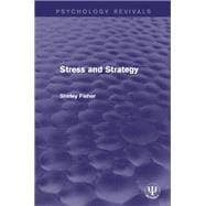Stress and Strategy