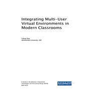 Integrating Multi-User Virtual Environments in Modern Classrooms