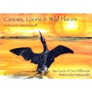 Canoes, Loons & Wild Places Notecards
