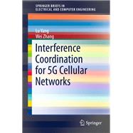 Interference Coordination for 5g Cellular Networks