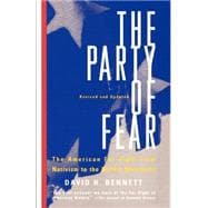 The Party of Fear From Nativist Movements to the New Right in American History