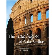 The Attic Nights of Aulus Gellius: An Intermediate Reader and Grammar Review