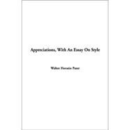 Appreciations : With an Essay on Style