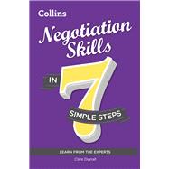 Negotiation Skills in 7 Simple Steps