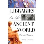 Libraries in the Ancient World