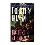 Incident at Badamaya A Novel