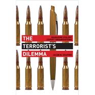 The Terrorist's Dilemma