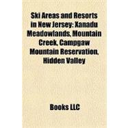 Ski Areas and Resorts in New Jersey : Xanadu Meadowlands, Mountain Creek, Campgaw Mountain Reservation, Hidden Valley