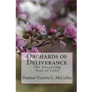 Orchards of Deliverance