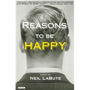 Reasons to be Happy A Play