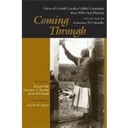Coming Through : Voices of a South Carolina Gullah Community from WPA Oral Histories