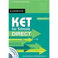 KET for Schools Direct Student's Pack (Student's Book with CD ROM and Workbook without answers)