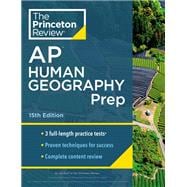 Princeton Review AP Human Geography Prep, 15th Edition 3 Practice Tests + Complete Content Review + Strategies & Techniques