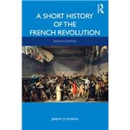 A Short History of the French Revolution