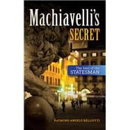 Machiavelli's Secret