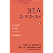 Sea of Cortez : A Leisurely Journal of Travel and Research