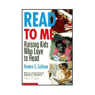 Read To Me 2000 Raising Kids Who Love To Read