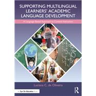 Supporting Multilingual Learners’ Academic Language Development