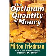 The Optimum Quantity of Money