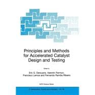 Principles and Methods for Accelerated Catalyst Design & Testing