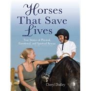 HORSES THAT SAVE LIVES CL