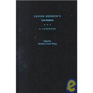Louise Erdrich's Love Medicine A Casebook