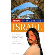 Fodor's Exploring Israel, 4th Edition