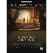 Til It Happens to You from the Hunting Ground