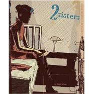 2 Sisters A Super-Spy Graphic Novel