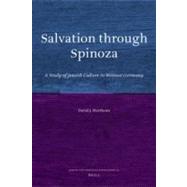 Salvation Through Spinoza