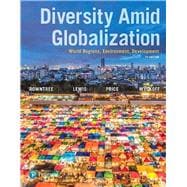 Diversity Amid Globalization, 7th edition - Pearson+ Subscription