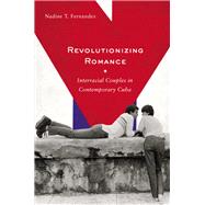 Revolutionizing Romance