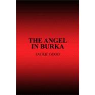 The Angel in Burka