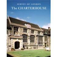 Survey of London : The Charterhouse