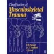 Classification of Musculoskeletal Trauma