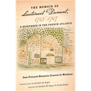 The Memoir of Lieutenant Dumont, 1715-1747