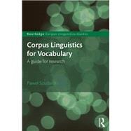 Corpus Linguistics for Vocabulary: a guide for research