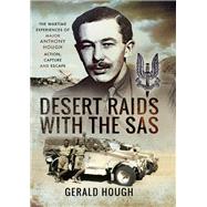 Desert Raids with the SAS