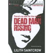 Dead Man Rising: Library Edition