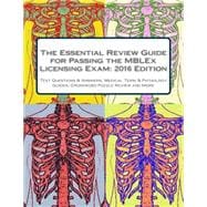 The Essential Review Guide for Passing the Mblex Licensing Exam 2016
