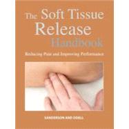 The Soft Tissue Release Handbook