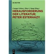 Studien Zu Péter Esterházys Erzählprosa