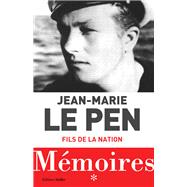 Mémoires : Fils de la nation