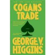 Cogan's Trade A Thriller